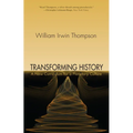 Transforming History: A New Curriculum for a Planetary Culture - Paperback