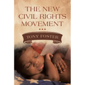 The New Civil Rights Movement - Paperback