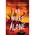 49 Miles Alone - Paperback