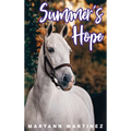 Summer's Hope - Hardcover