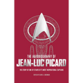 The Autobiography of Jean-Luc Picard - Paperback