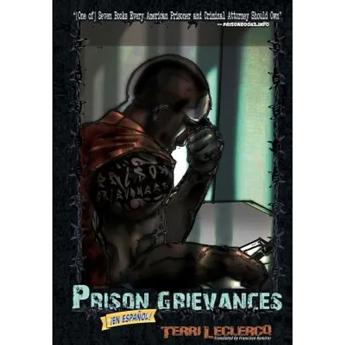 Prison Grievances en Espanol: Quando Escribe, Como Escribe - Paperback