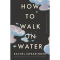 How to Walk on Water and Other Stories - Paperback