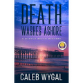 Death Washes Ashore: A Myrtle Beach Mystery - Paperback