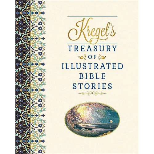 Kregel's Treasury of Illustrated Bible Stories - Hardcover