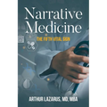 Narrative Medicine: The Fifth Vital Sign - Paperback