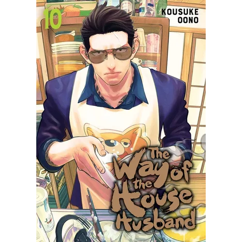 The Way of the Househusband, Vol. 10 - Paperback
