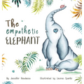The Empathetic Elephant: A heartwarming early reader rhyming book for kids - Hardcover