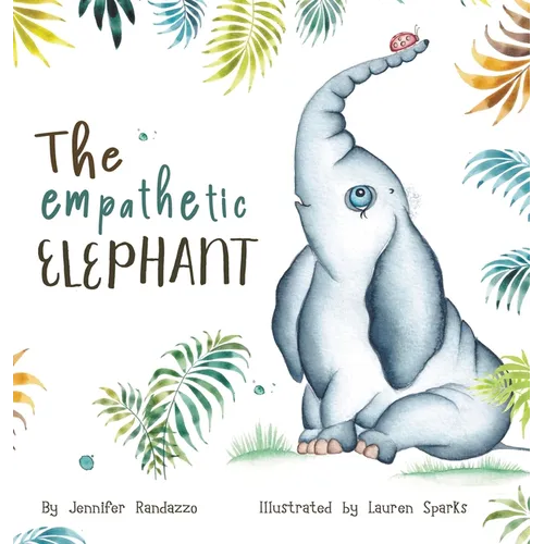 The Empathetic Elephant: A heartwarming early reader rhyming book for kids - Hardcover