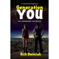 Generation You: The Awakening Has Begun - Paperback