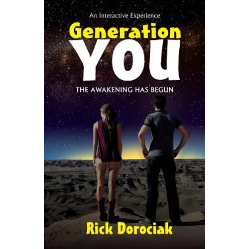Generation You: The Awakening Has Begun - Paperback