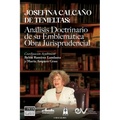 JOSEFINA CALCAÑO DE TEMELTAS. Análisis doctrinario de su emblemática obra jurisprudencial - Paperback