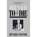 Dressed to Die: A Lindsay Chamberlain Novel - Paperback
