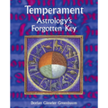 Temperament - Astrology's Forgotten Key - Paperback