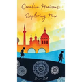 Creative Horizons: Exploring New - Hardcover