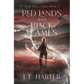 Red Lands and Black Flames - Paperback