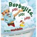 Burbujita, ¡Jo! ¡Jo! ¡Jo!: Un libro navideño - Hardcover