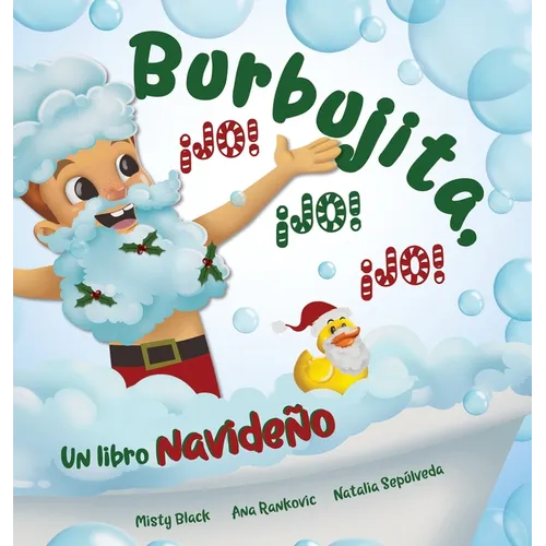 Burbujita, ¡Jo! ¡Jo! ¡Jo!: Un libro navideño - Hardcover