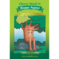Cherry Wood is Happy Again! - Paperback