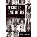 Jesus Is One of Us - Paperback