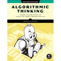 Algorithmic Thinking, 2nd Edition: Learn Algorithms to Level Up Your Coding Skills - Paperback