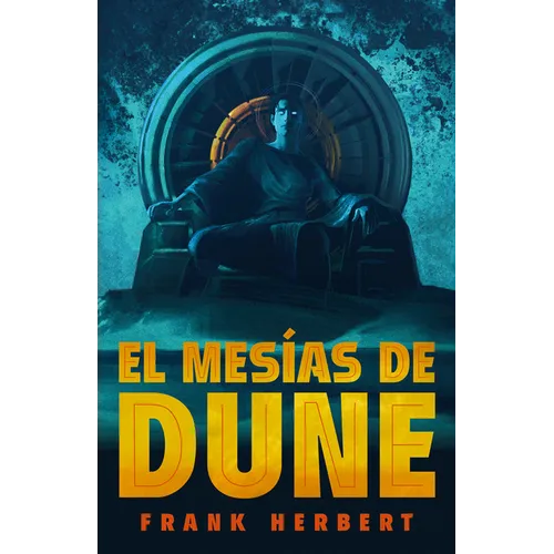 El Mesã-As de Dune (Ediciã3n de Lujo) / Dune Messiah: Deluxe Edition - Hardcover