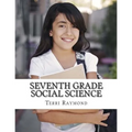 Seventh Grade Social Science: (For Homeschool or Extra Practice) - Paperback