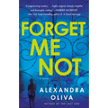 Forget Me Not - Paperback