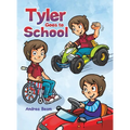 Tyler Goes to School - Hardcover