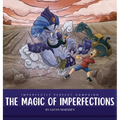 The Magic of Imperfections - Hardcover