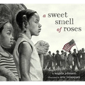 A Sweet Smell of Roses - Hardcover