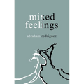 Mixed Feelings - Paperback