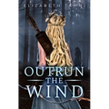 Outrun the Wind - Paperback