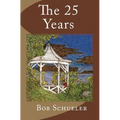 The 25 Years - Paperback