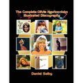 The Complete Olivia Newton-John Illustrated Discography - Paperback