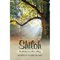 The Dream of Shiloh: An Arkansas Love Story - Paperback
