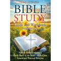 Bible Study Guide and Workbook for Beginners: How to Easily Understand Every Book of the Bible-With Clear Lessons and Practical Exercises - Paperback