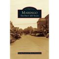 Marengo: The First 100 Years - Hardcover