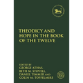 Theodicy and Hope in the Book of the Twelve - Paperback