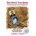 The Devil You Know: The crime they said "could not happen here" - Paperback