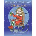 Whimsical Darlings: Christmas: Coloring Book - Paperback