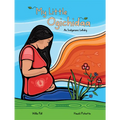 My Little Ogichidaa: An Indigenous Lullaby - Hardcover