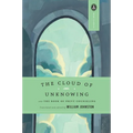 The Cloud of Unknowing: And the Book of Privy Counseling - Paperback