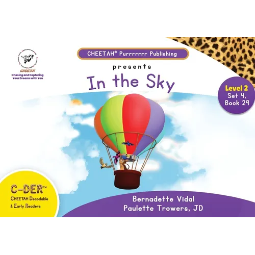 C-DER (Cheetah Decodable & Early Readers) Set 4, Book 29, In the Sky - Paperback