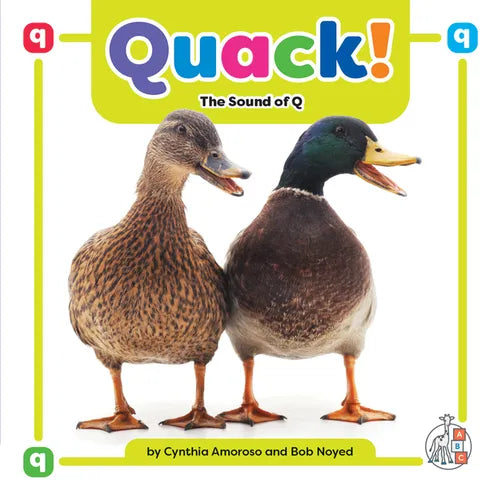 Quack!: The Sound of Q - Library Binding