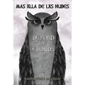 Más Allá de Las Nubes / Beyond the Clouds - Paperback