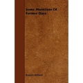 Some Musicians of Former Days - Paperback