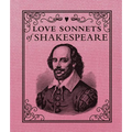 Love Sonnets of Shakespeare - Hardcover