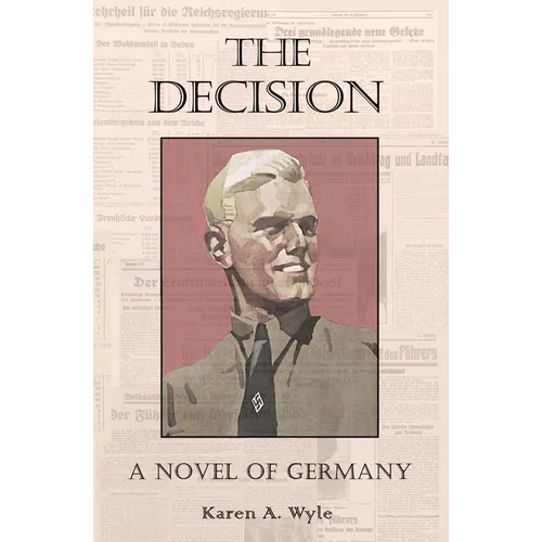 The Decision: A Novel of Germany - Paperback