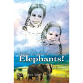 Watch Out for the Elephants! - Paperback